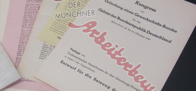 Aus dem Archiv – DGB-Gründungskongress Aus dem Archiv – DGB-Gründungskongress