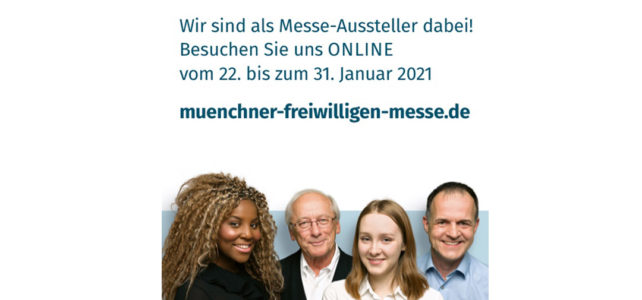 Münchner FreiwilligenMesse 2021: Wir sind dabei! Münchner FreiwilligenMesse 2021: Wir sind dabei!