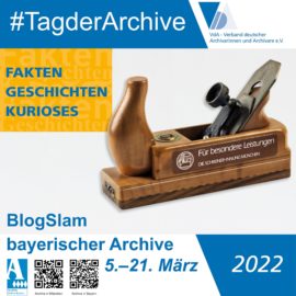 5. bis 21. März 2022: BlogSlam zum Tag der Archive
