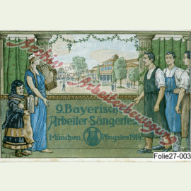 Aus dem Archiv – 9. Arbeiter-Sängerfest in München, Pfingsten 1914