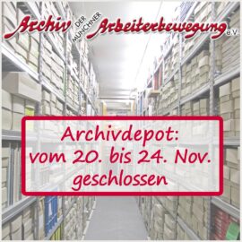 Archivdepot vom 20. bis 24. November geschlossen